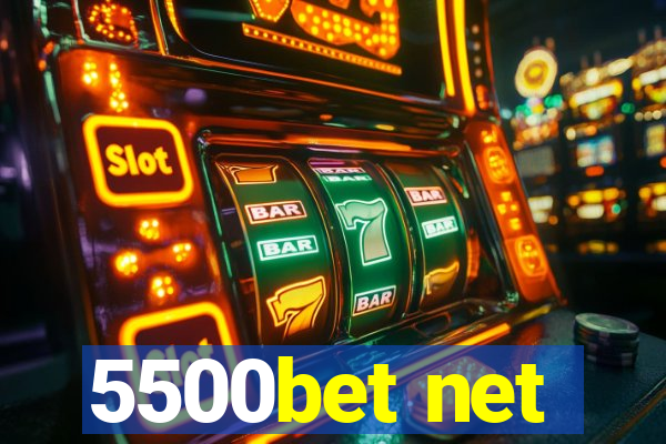 5500bet net